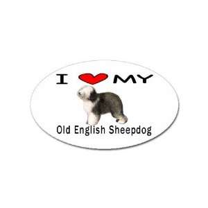  I Love My Old English Sheepdog Oval Magnet Office 