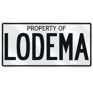  NEW  PROPERTY OF LODEMA  LICENSE PLATE SIGN NAME