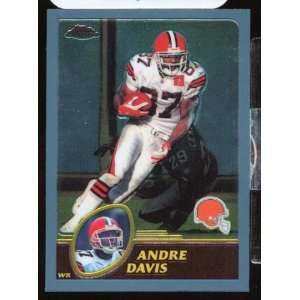  2003 Topps Chrome 131 Andre Davis Cleveland (Football 