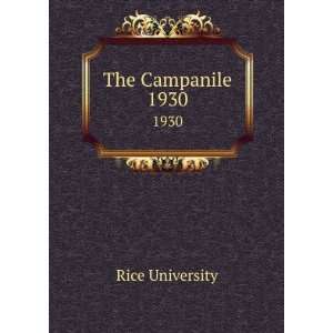  The Campanile. 1930 Rice University Books