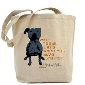  Who Needs Balls Pets Tote Bag by  Beauty