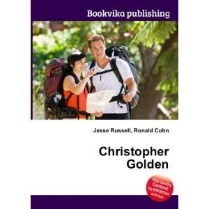  Christopher Golden Ronald Cohn Jesse Russell Books