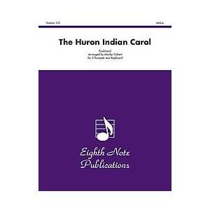  The Huron Indian Carol (Twas in the Moon of Wintertime 