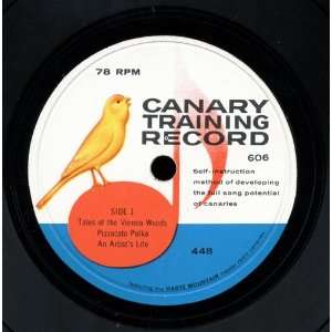  Canary Training Record [10 Inch 78 RPM] Hartz Mountain 