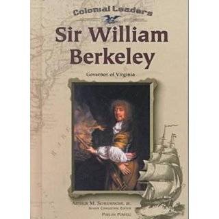 Sir William Berkeley (CL) (Colonial Leaders) by Phelan Powell (Nov 