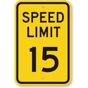  Speed Limit 15 Fluorescent Yellow Sign, 18 x 12 Office 