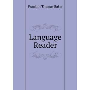  Language Reader Franklin Thomas Baker Books