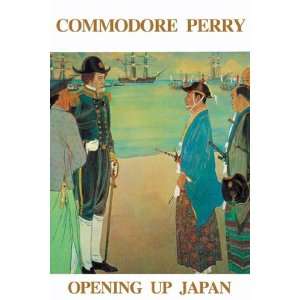 Commodore Perry   Opening Up Japan   Poster (12x18) 
