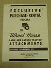 WHEEL HORSE DEALERS TRACTOR PURCHASE   RENTAL PROGRAM for ATTACHMENTS