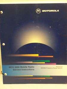 Motorola MCS 2000 Mobile Radio Instructions Volume 2A  