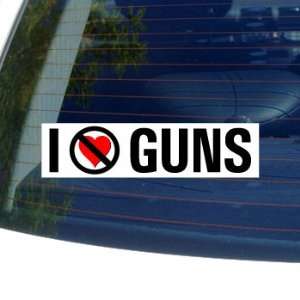  I Hate Anti GUNS   Window Bumper Sticker Automotive