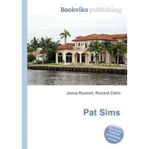  Pat Sims Ronald Cohn Jesse Russell Books