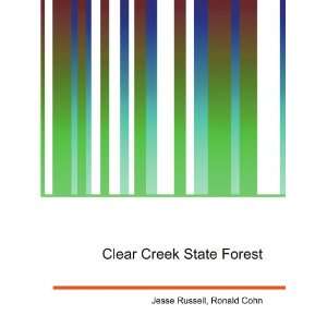  Clear Creek State Forest Ronald Cohn Jesse Russell Books