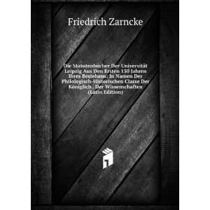   niglich . Der Wissenschaften (Latin Edition) Friedrich Zarncke Books