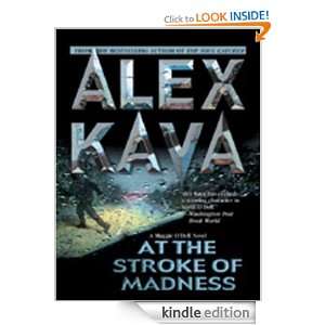At the Stroke of Madness Alex Kava  Kindle Store