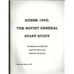  Kursk 1943 The Soviet General Staff Study Books