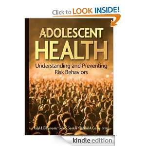 Health Understanding and Preventing Risk Behaviors Richard A. Crosby 