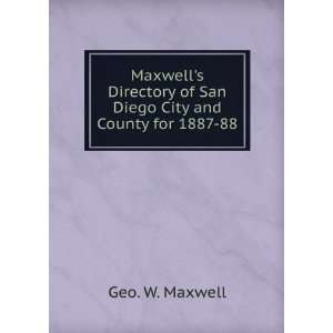  Maxwells Directory of San Diego City and County for 1887 