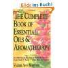 The Complete Book of Essential Oils and …