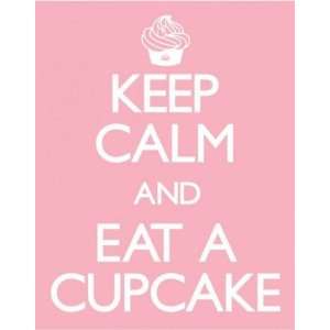 Motivation   Keep Calm And Eat A Cupcake Mini Poster (50 x 40cm 