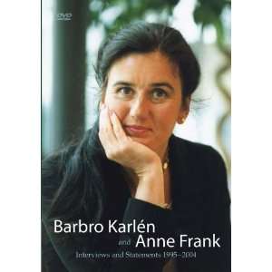 Barbro Karlén and Anne Frank, w. DVD  Barbro Karlen, Anne 