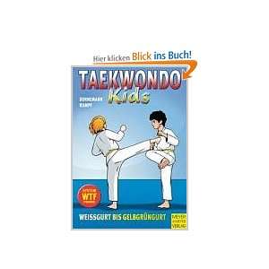Taekwondo   Kids, Bd. 1. Weißgurt bis Gelbgrüngurt  