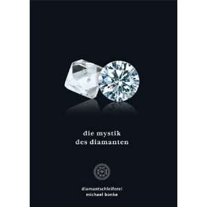 Die Mystik des Diamanten  Michael Bonke Bücher