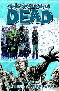 The Walking Dead Vol. 15 We Find Ourselves  