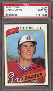 1980 Topps Dale Murphy # 274 PSA 10 Gem Mint  