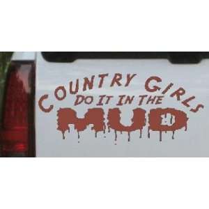 Country Girls Do It In the Mud Off Road Car Window Wall Laptop Decal 