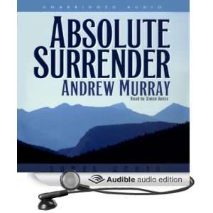  Absolute Surrender (Audible Audio Edition) Andrew Murray 