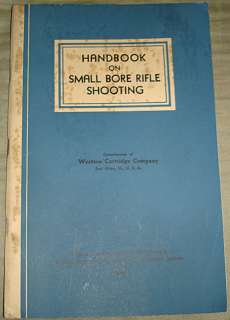 Western Catridge Co. 1938 Rifle Arms & Ammo Handbook  