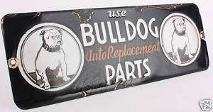 BULLDOG Auto Parts vintage porcelain dog car push sign Garage oil 