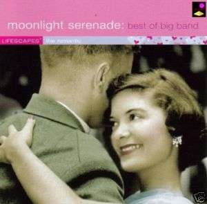 Lifescapes   Moonlight Serenade Best of Big Band CD  