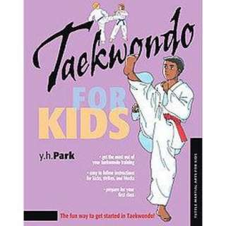 Taekwondo For Kids (Hardcover).Opens in a new window