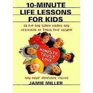 10 Minute Life Lessons for Kids (Paperback).Opens in a new window