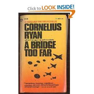  A Bridge Too Far Cornelius Ryan Books