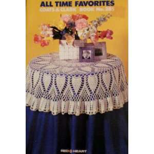 All Time Favorites    Coats & Clark Book No. 285    Crochet Pineapple 