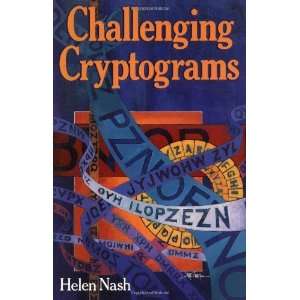  Challenging Cryptograms [Paperback] Helen Nash Books