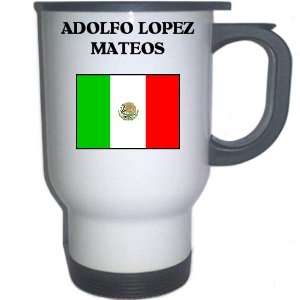  Mexico   ADOLFO LOPEZ MATEOS White Stainless Steel Mug 