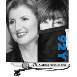 Arianna Huffington and Nora Ephron Advice for Women at the 92nd 