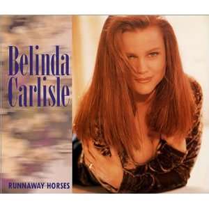 Runaway Horses Belinda Carlisle Music