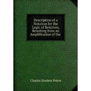   from an Amplification of the . Charles Sanders Peirce Books