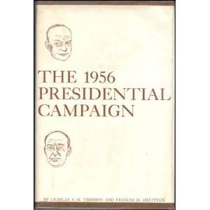   campaign, Charles A.H. Thomson, Frances M. Shattuck Books