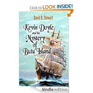 Kevin Doyle and the Mystery of Butu Island David R. Stewart  