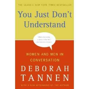  You Just Dont Understand (9780062210098) Deborah Tannen Books