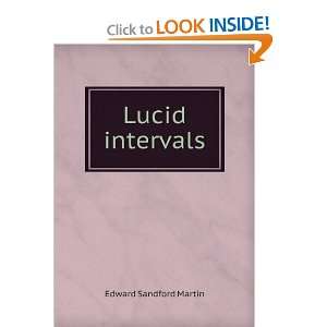  Lucid intervals, Edward Sandford Martin Books