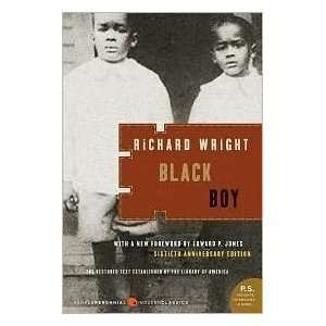    Black Boy by Richard Wright, Edward P. Jones (Author) Books