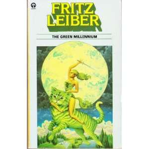 THE GREEN MILLENIUM Fritz Leiber  Books