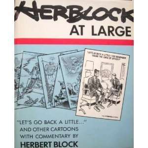 com Herblock at Large [1987 HARDBACK] Herbert Block (Author) Herblock 